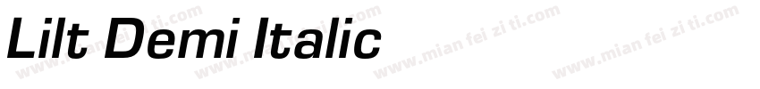 Lilt Demi Italic字体转换